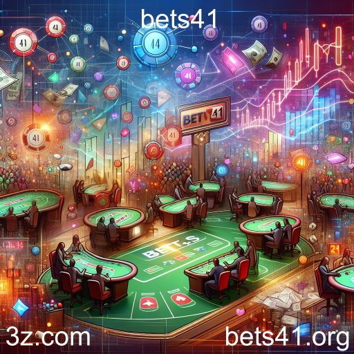 Apostas Financeiras: Uma Nova Fronteira de Entretenimento no Bets41